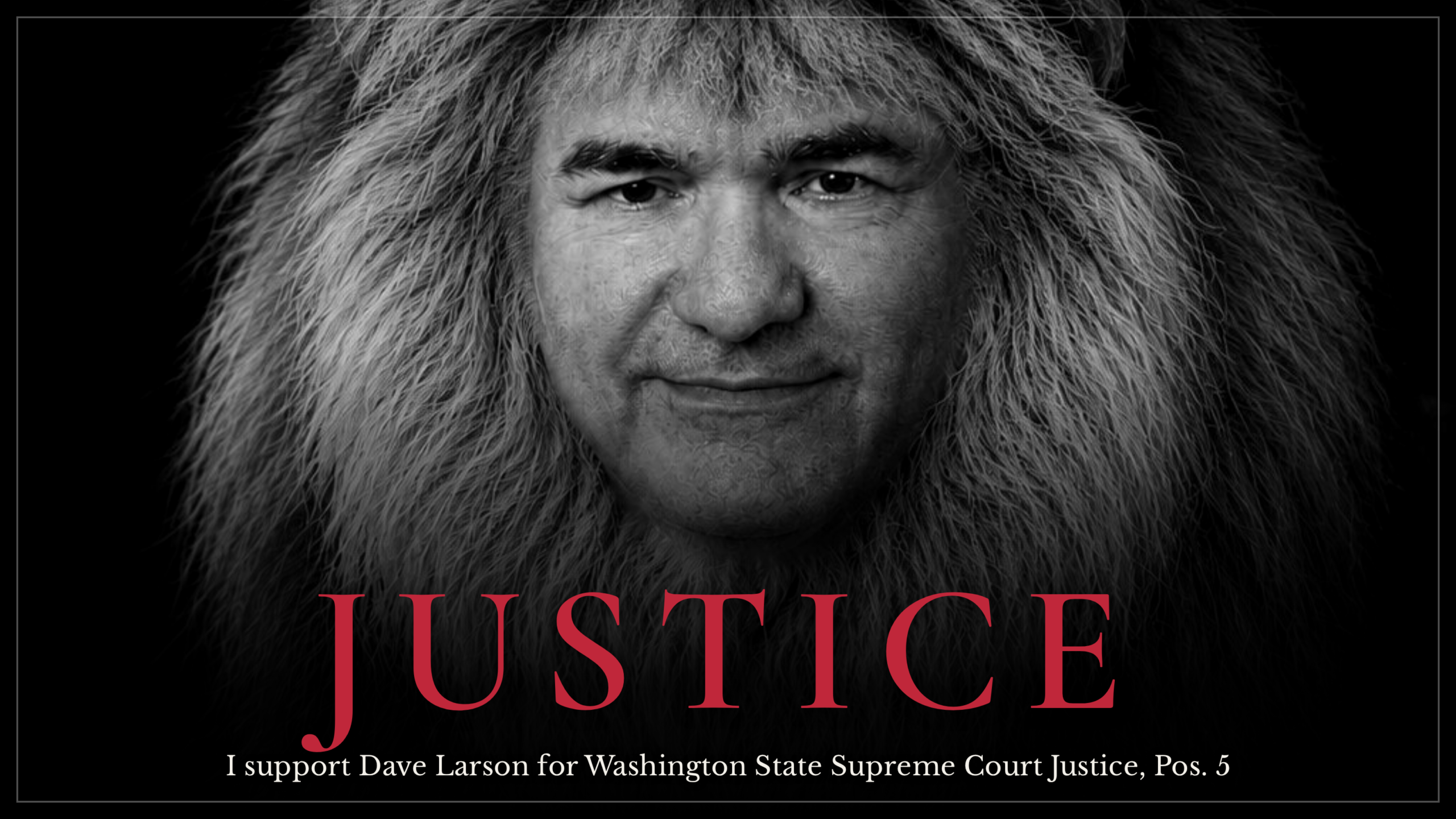 Justice poster graphic with Dave Larson, wide format