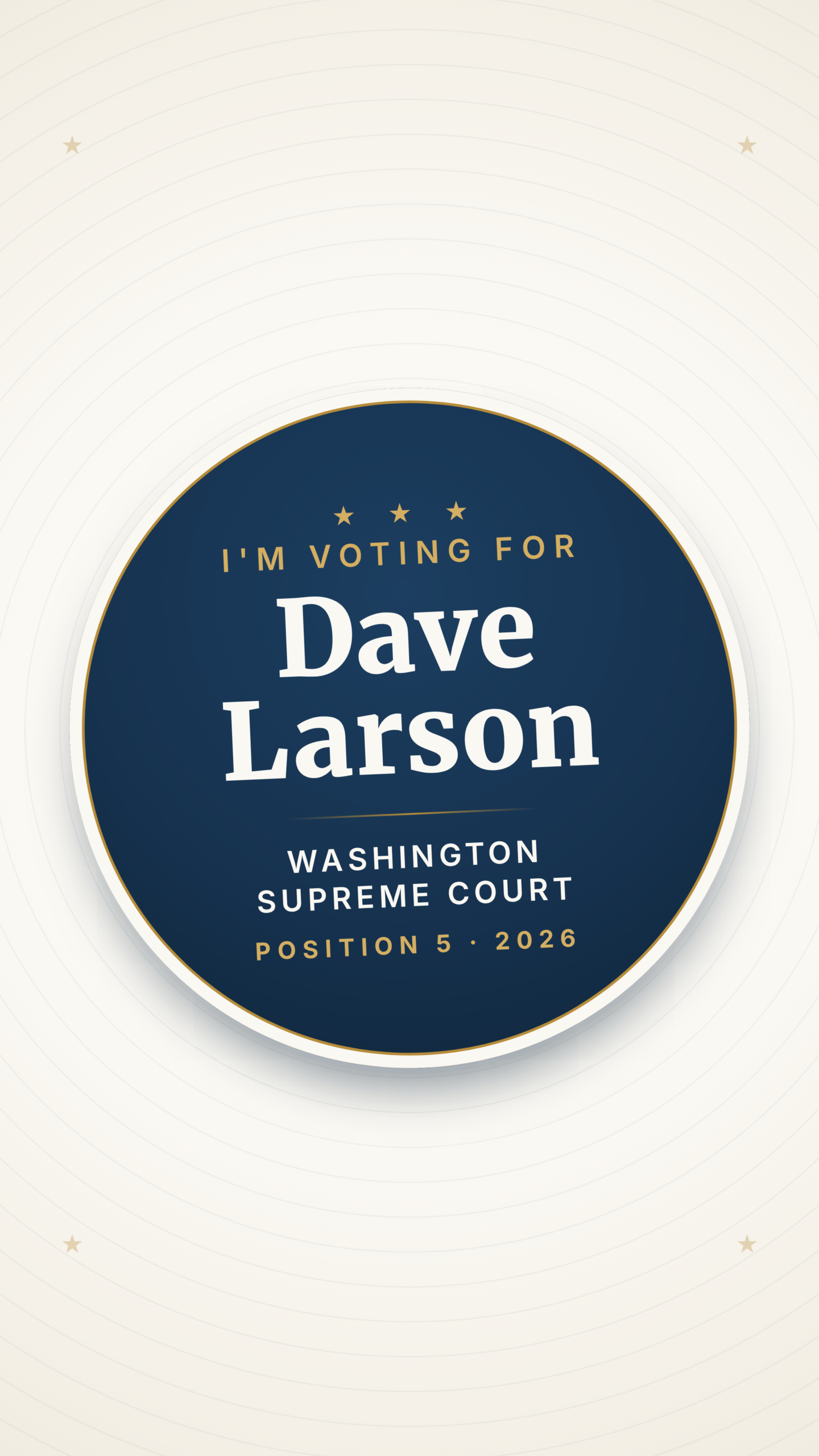 Vote for Judge Dave Larson sticker graphic, vertical story format